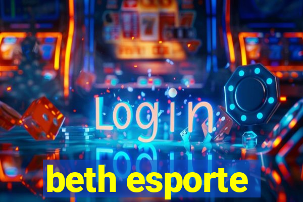 beth esporte